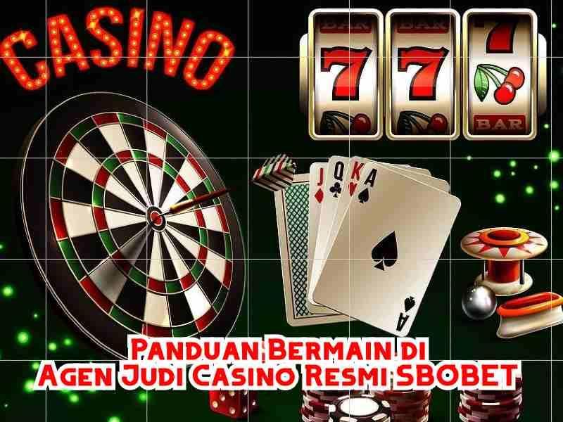 Bandar Casino Terjamin: Tempat bermain judi terpercaya